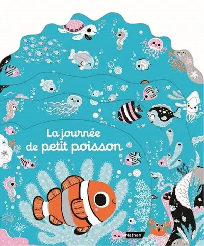 Éditions Nathan - Livre, La Journée de Petit Poisson, 6 mois et +