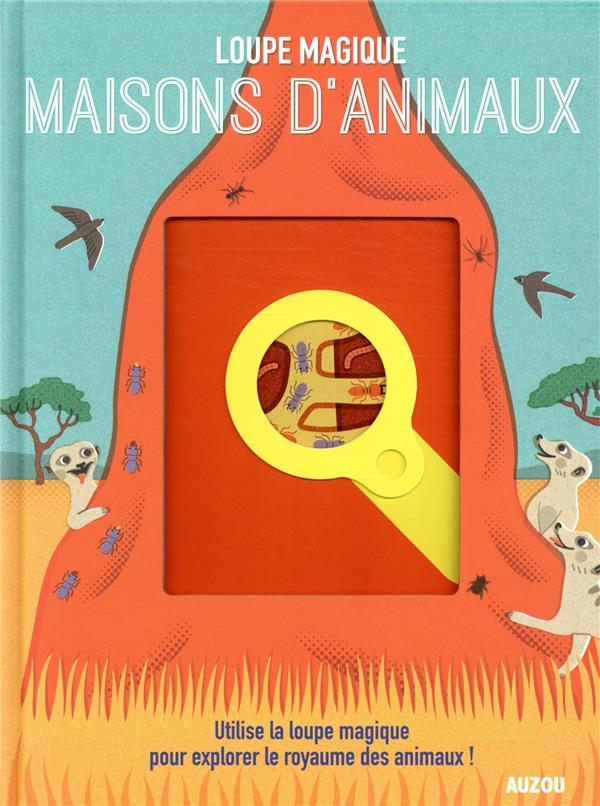 Auzou - Magic Magnifier Book, Maisons d'Animaux