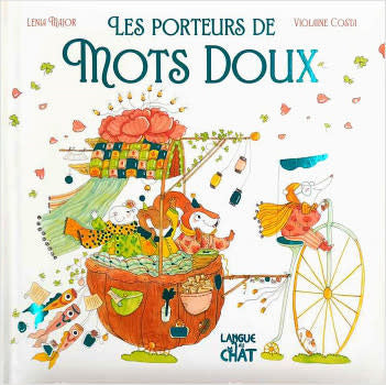 Éditions Langue au Chat - Livre, Les Porteurs de Mots Doux, 2 ans et +