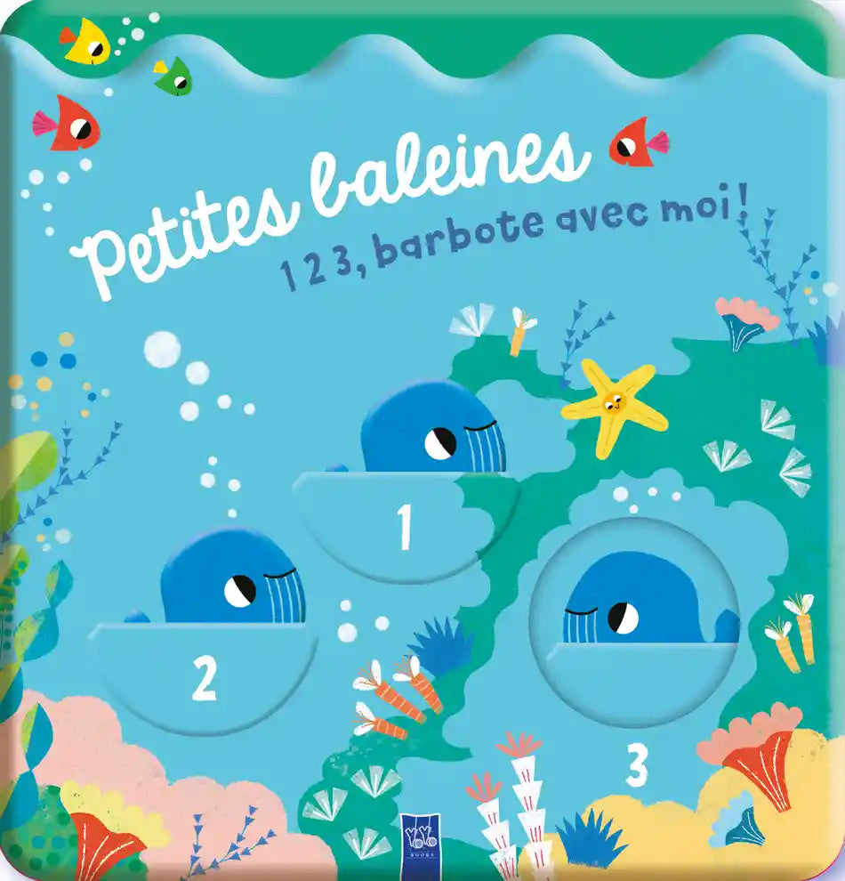 Éditions YOYO - Livre de Bain, 1 2 3 Barbote avec Moi!, Petites Baleines