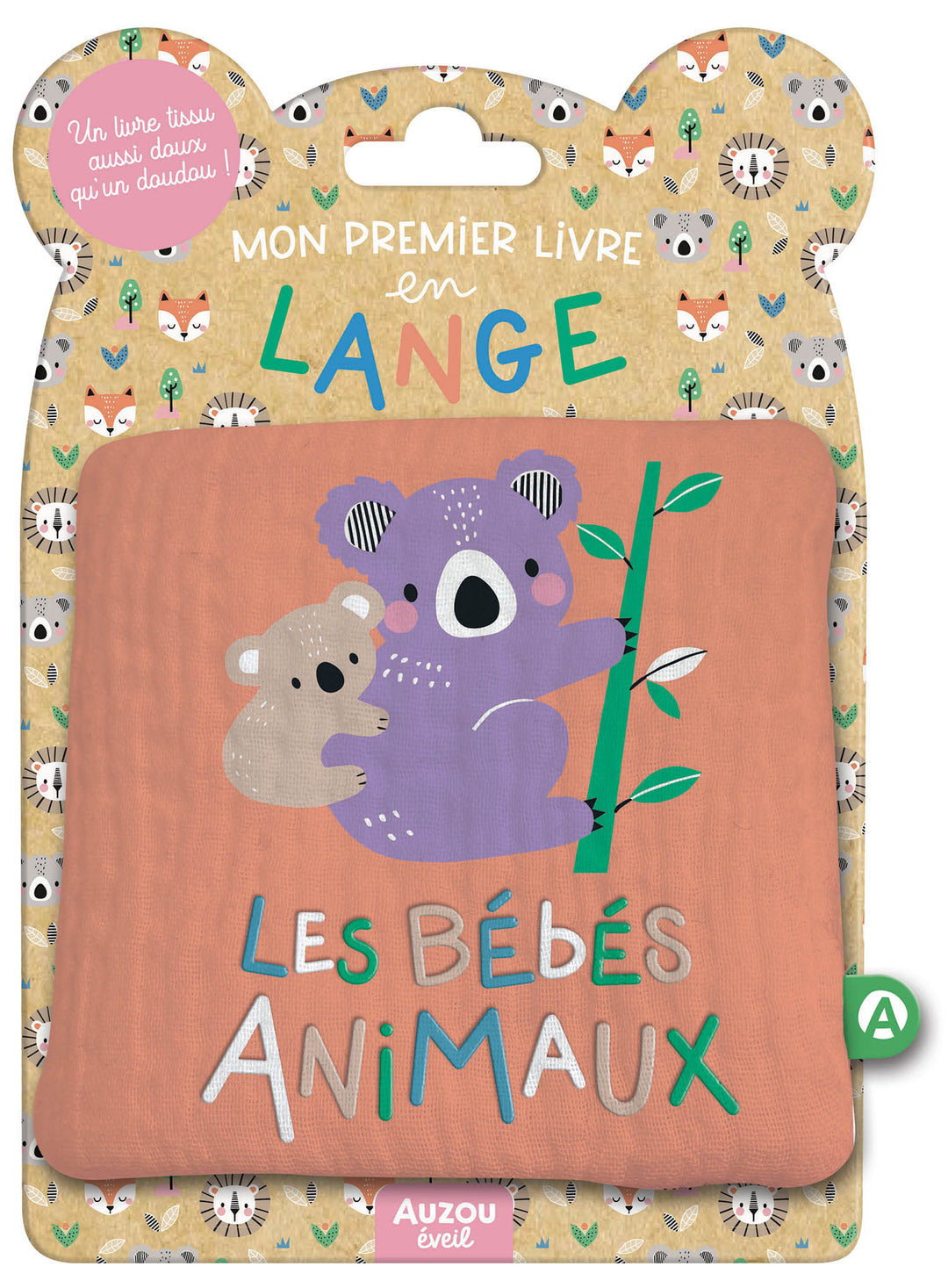 Auzou - Mon Premier Livre en Tissu, Les Bébés Animaux