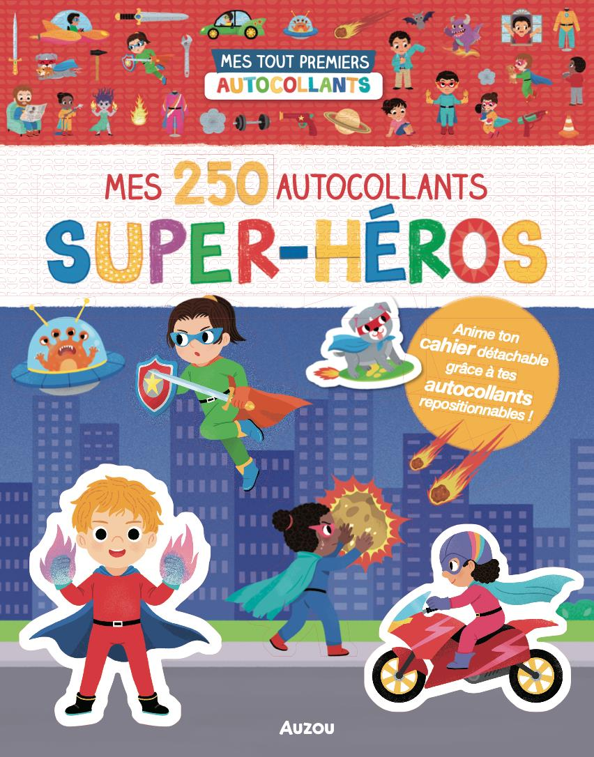 Auzou - Mes 250 Autocollants Repositionnables, Super-Héros