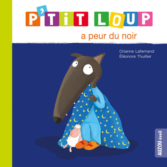 Auzou - Livre, P'tit Loup A Peur du Noir, Nouvelle Édition