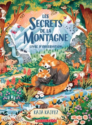 Scholastic - Livre, Les Secrets de la Montagne, 4 ans et +